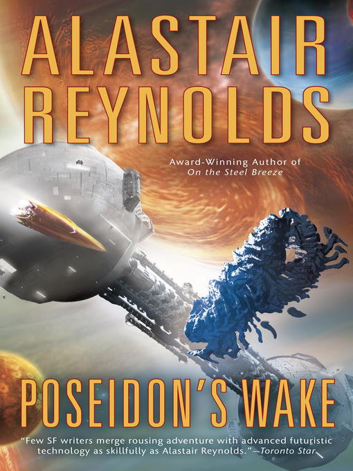 Title details for Poseidon's Wake by Alastair Reynolds - Available